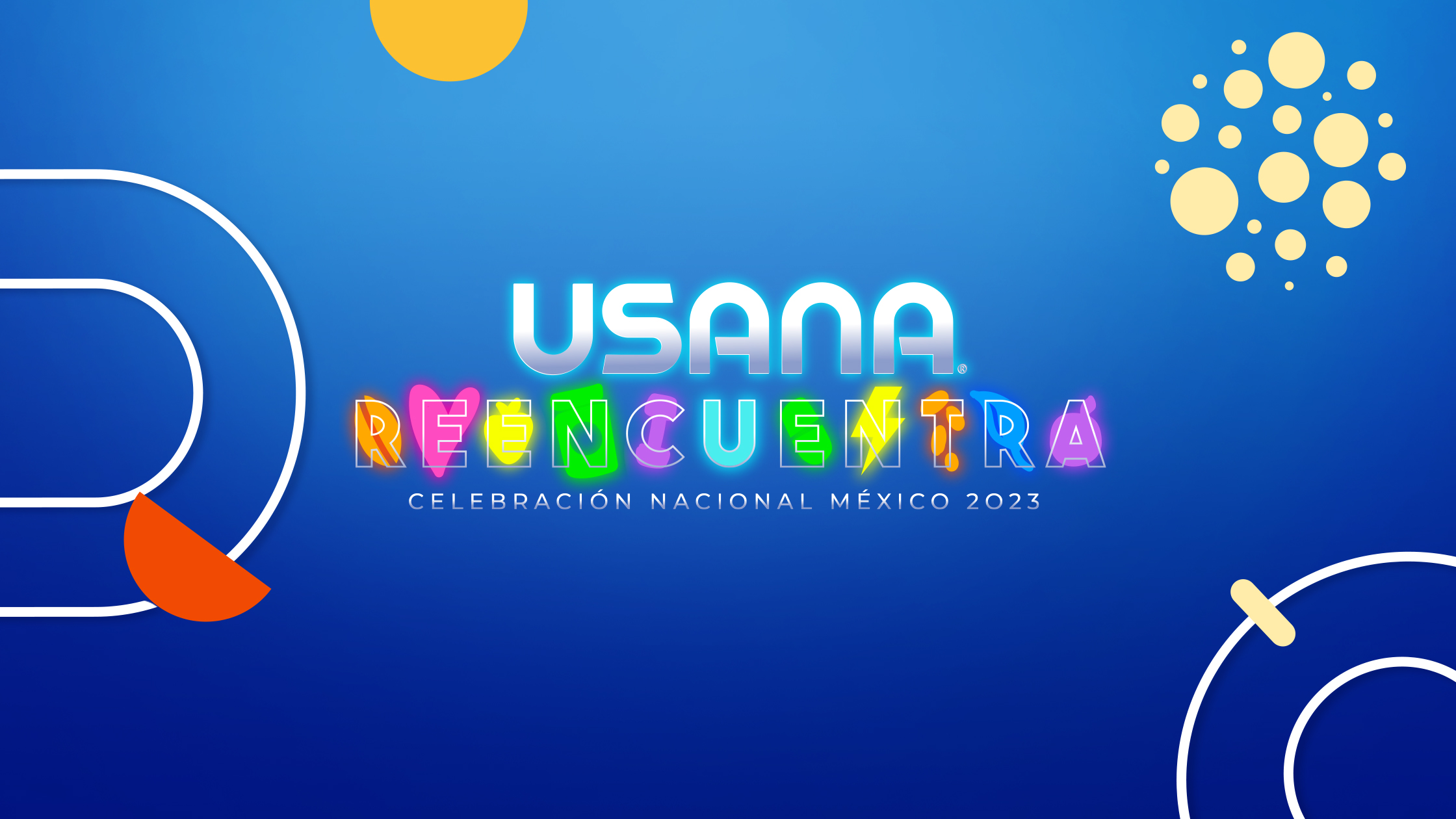 Celebración Nacional USANA REENCUENTRA 2023